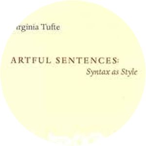 Artful Sentences: Syntax as Style - Book by Virginia Tufte