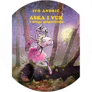 Aska i vuk - Book by Ivo Andrić