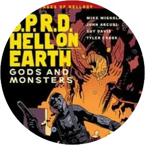 B. P. R. D. Hell on Earth: Gods and Monsters - Comic book series