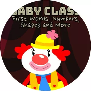 Baby Class: First Words, Numbers, Shapes and MoreSince 2019