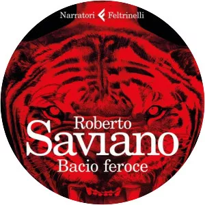 Bacio feroce - Book by Roberto Saviano