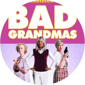 Bad Grandmas