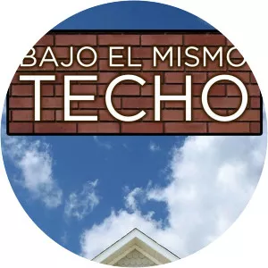 Bajo el mismo techo