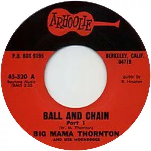 Ball 'n' Chain - Song by Big Mama Thornton