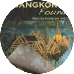 Bangkok Found: Reflections on the City