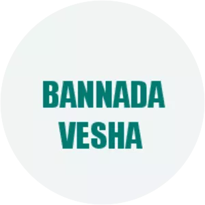Bannada Vesha