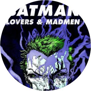 Batman: Lovers and Madmen - Book by Michael Green