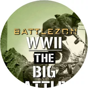 Battlezone WWII: The Big Battles - TV program