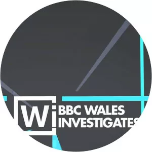 BBC Wales Investigates