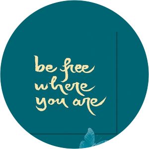Be Free Where You Are
