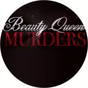 Beauty Queen MurdersSince 2013