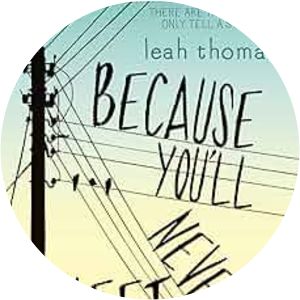 Because You'll Never Meet Me