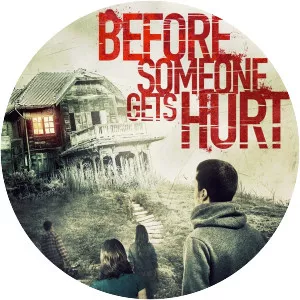 Before Someone Gets Hurt