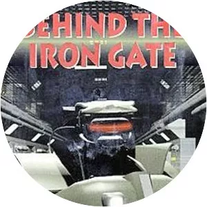 Behind the Iron Gate