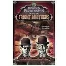 Benjamin Franklinstein Meets the Fright Brothers
