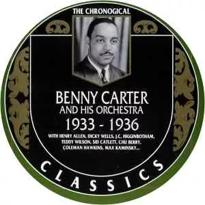 Benny Carter and His Chocolate Dandies
