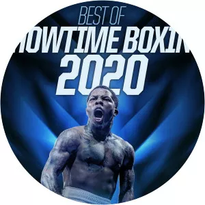 Best of Showtime Boxing 2020Since 2020