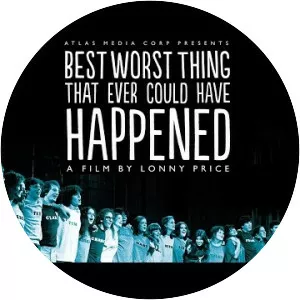 Best Worst Thing That Ever Could Have Happened