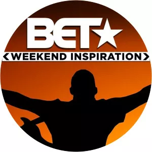 BET's Weekend Inspiration - TV program