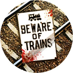 Beware of Trains
