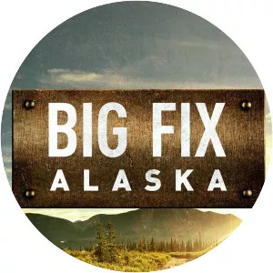 Big Fix Alaska - TV program