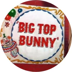 Big Top Bunny - 1951 ‧ Family ‧ 7 mins