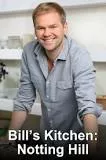 Bill's Kitchen: Notting Hill - TV program