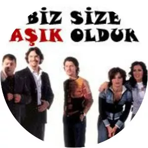 Biz Size Aşık Olduk