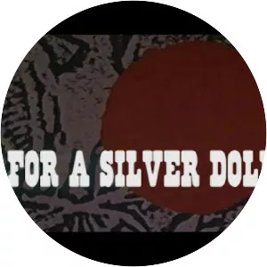 Blood for a Silver Dollar