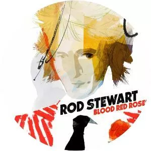 Blood Red Roses - Studio album by Rod Stewart