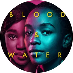 Blood & Water2020 – 2021