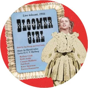 Bloomer Girl - Musical by Fred Saidy and Sig Herzig