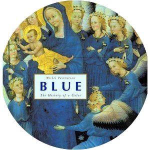 Blue: The History of a Color