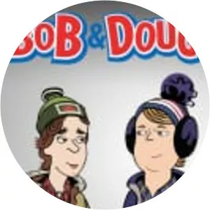 Bob & Doug