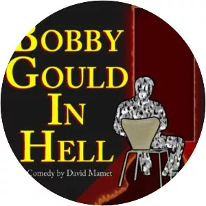 Bobby Gould in Hell - Play by David Mamet