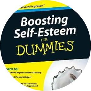 Boosting Self-Esteem For Dummies