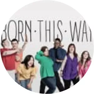 Born This Way - 2015 ‧ Reality ‧ 4 seasons