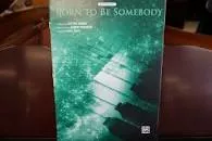 Born to Be Somebody: 5 Finger Piano