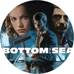 Bottom of the Sea - 2003 ‧ Thriller/Indie film ‧ 1h 45m