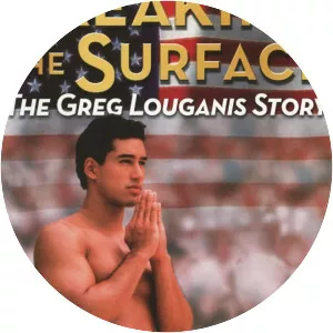 Breaking the Surface: The Greg Louganis Story - 1997 ‧ Television/Sport ‧ 2 hours