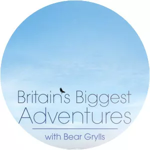 Britain's Biggest Adventures With Bear Grylls - TV program