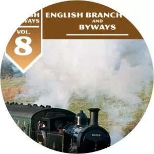 British Railways Volume 8: English Branch Lines and BywaysSince 2016