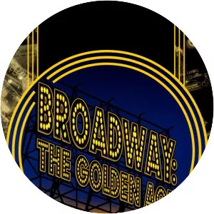 Broadway: The Golden Age, by the Legends . . .