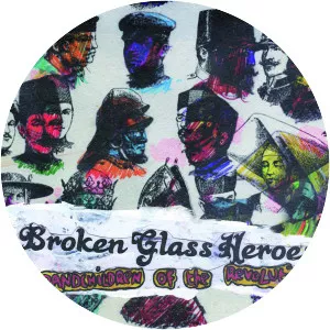 Broken Glass Heroes