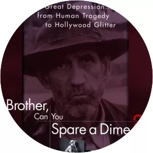 Brother, Can You Spare a Dime? - 1975 ‧ Documentary/Historical Documentary ‧ 1h 51m