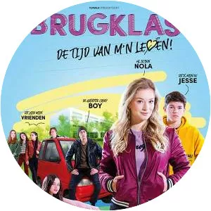 Brugklas: De tijd van m'n leven (Brugklas ‑ de . . .