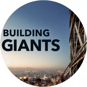 Building Giants - TV series