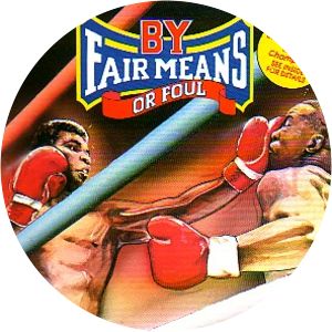 By Fair Means or Foul