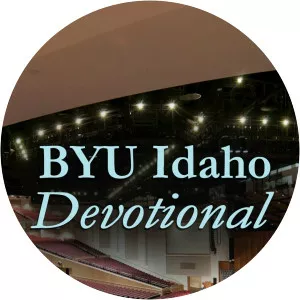 BYU Idaho DevotionalSince 2003 - 2003 ‧ 21 seasons