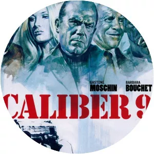 Caliber 9 - 1972 ‧ Crime/Thriller ‧ 1h 42m